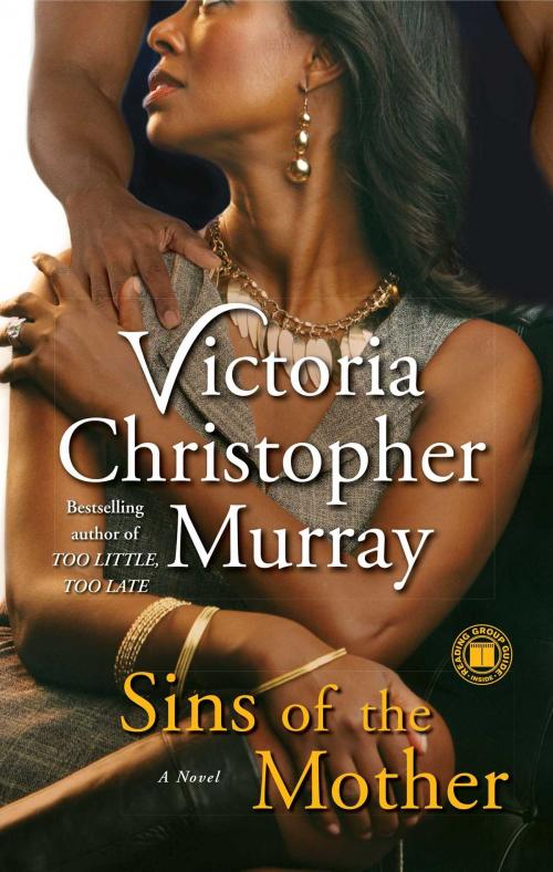 Cover of the book Sins of the Mother by Victoria Christopher Murray, Gallery Books