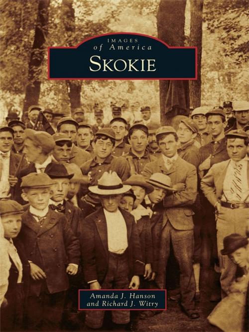 Cover of the book Skokie by Amanda J. Hanson, Richard J. Witry, Arcadia Publishing Inc.