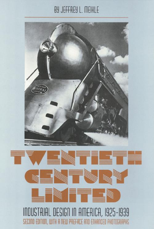 Cover of the book Twentieth Century Limited by Jeffrey Meikle, Temple University Press