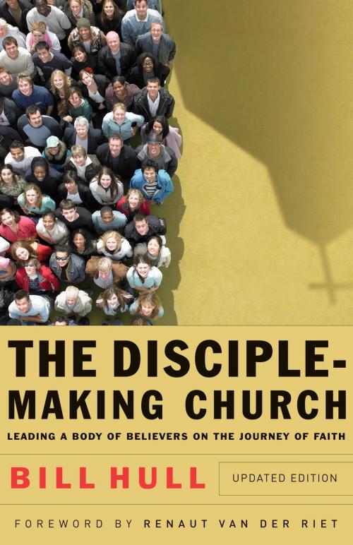 Cover of the book The Disciple-Making Church by Bill Hull, Baker Publishing Group