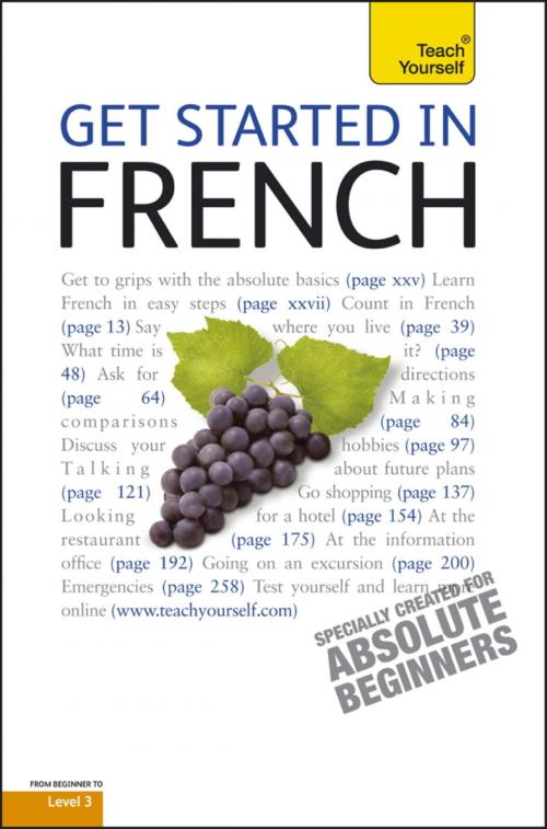 Cover of the book Get Started in Beginner's French: Teach Yourself by Catrine Carpenter, John Murray Press