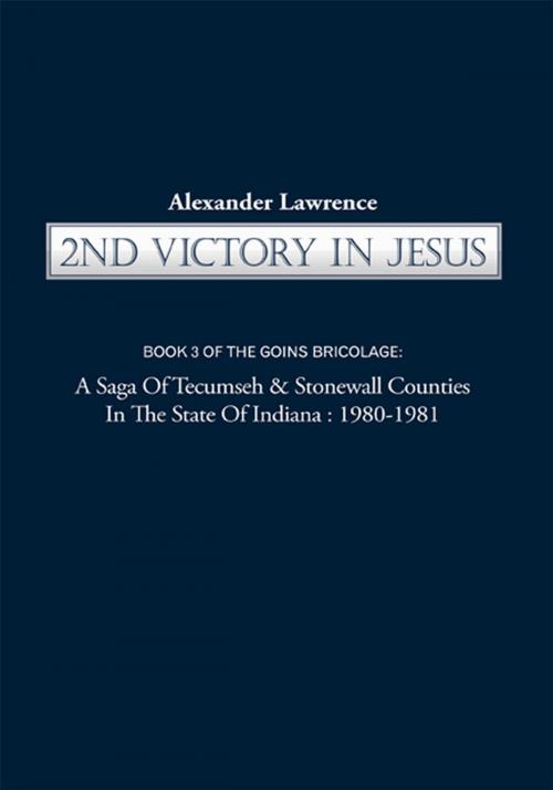 Cover of the book 2Nd Victory in Jesus by Alexander Lawrence, iUniverse