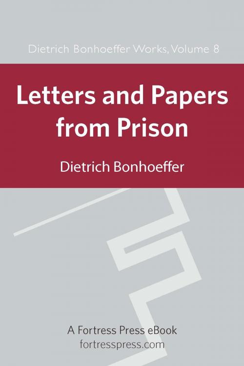 Cover of the book Letters and Papers from Prison DBW Vol 8 by Dietrich Bonhoeffer, Fortress Press