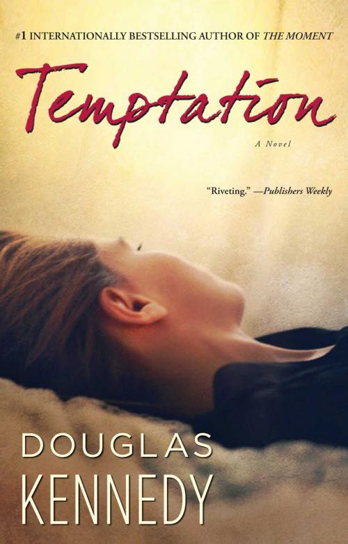 Cover of the book Temptation by Douglas Kennedy, Atria Books