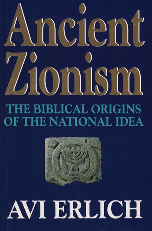 Cover of the book Ancient Zionism by Avi Erlich, Free Press