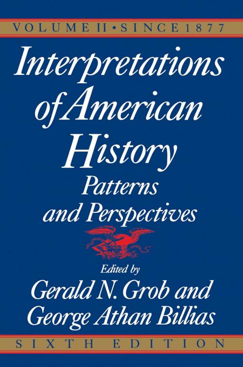 Cover of the book Interpretations of American History, 6th Ed, Vol. by Gerald N. Grob, George Athan Billias, Free Press
