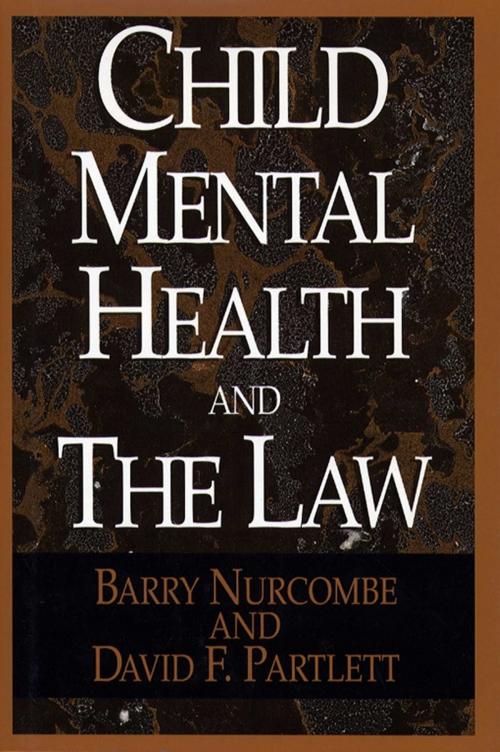 Cover of the book Child Mental and the Law by Barry Nurcombe, Free Press