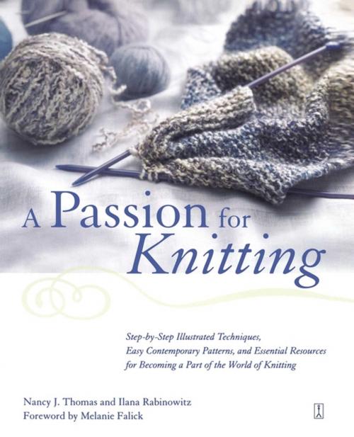 Cover of the book A Passion for Knitting by Ilana Rabinowitz, Nancy Thomas, Touchstone
