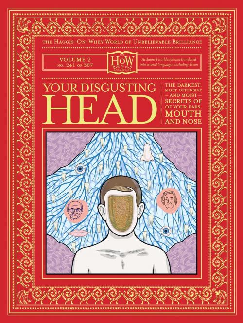 Cover of the book Your Disgusting Head by Dr. Doris Haggis-On-Whey, Benny Haggis-On-Whey, Simon & Schuster