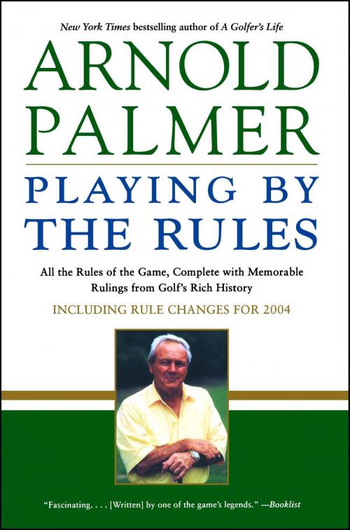 Cover of the book Playing by the Rules by Arnold Palmer, Atria Books
