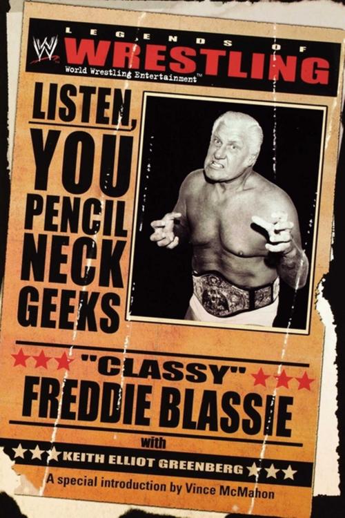 Cover of the book The Legends of Wrestling: "Classy" Freddie Blassie by Keith Elliot Greenberg, Classy Freddie Blassie, Gallery Books