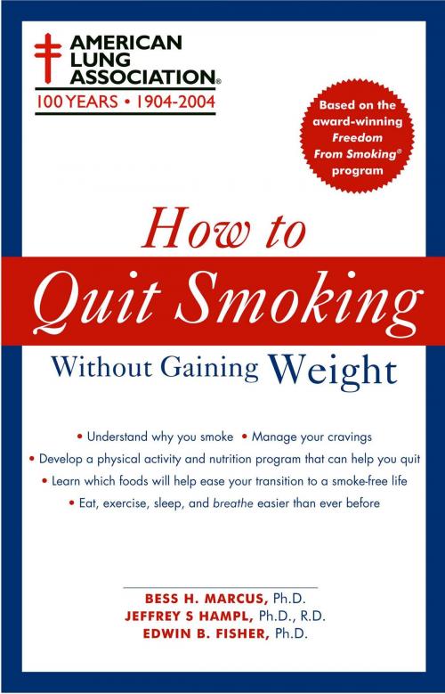 Cover of the book How to Quit Smoking Without Gaining Weight by The American Lung Association, Gallery Books