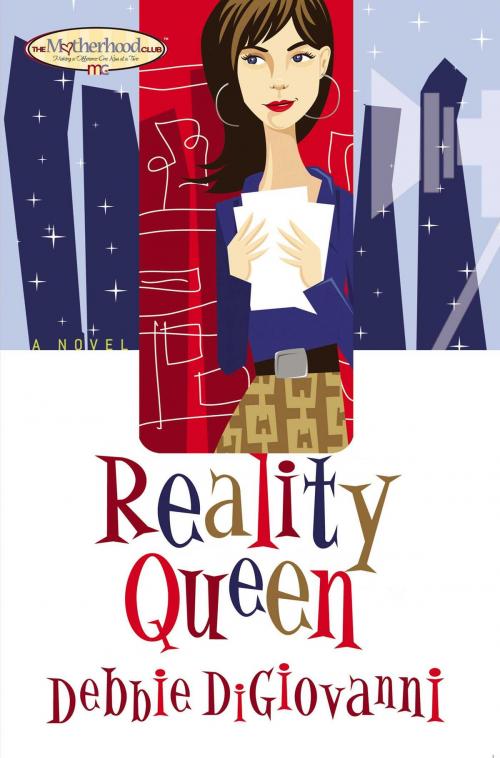 Cover of the book Reality Queen by Debbie Digiovanni, Howard Books