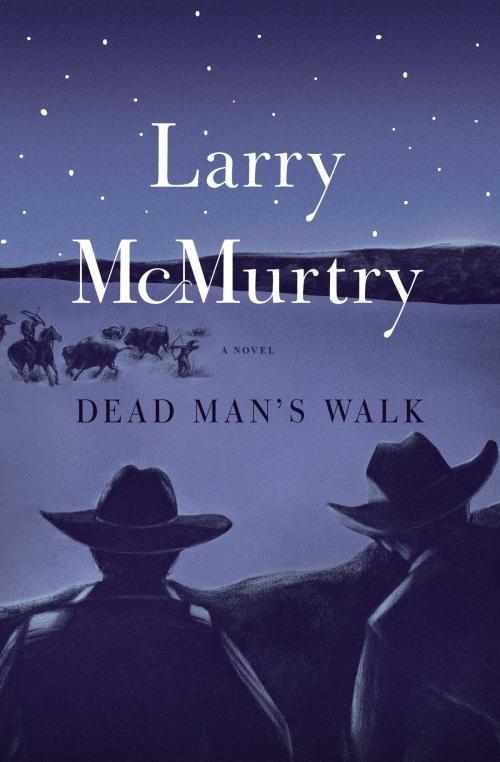 Cover of the book Dead Man's Walk by Larry McMurtry, Simon & Schuster
