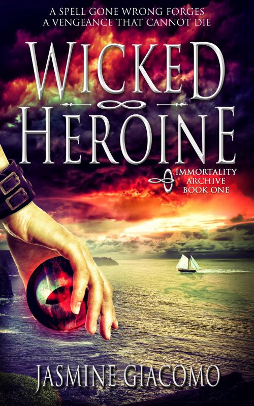 Cover of the book The Wicked Heroine by Jasmine Giacomo, Jasmine Giacomo