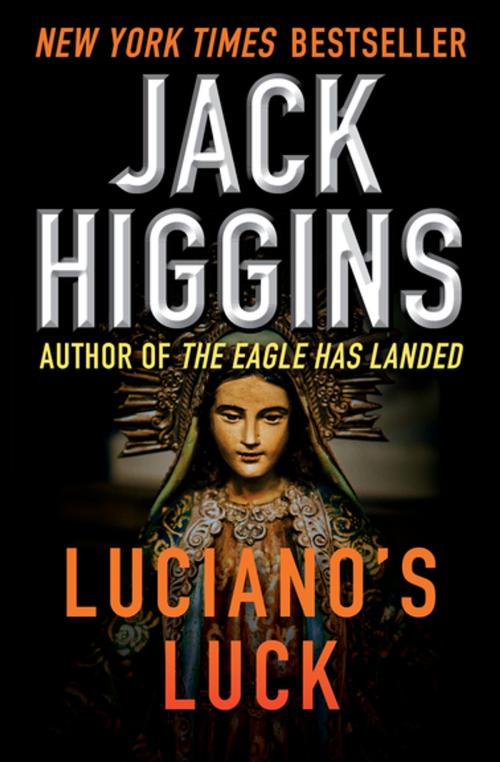 Cover of the book Luciano's Luck by Jack Higgins, Open Road Media