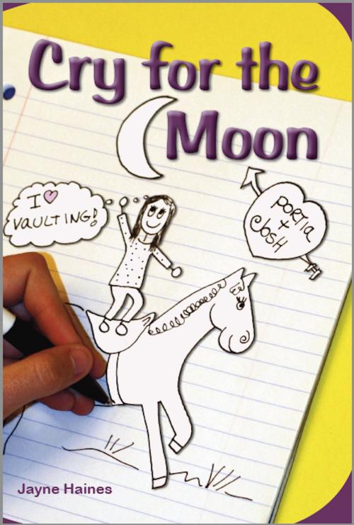 Cover of the book Cry For The Moon by Jayne Haines, Jayne Haines
