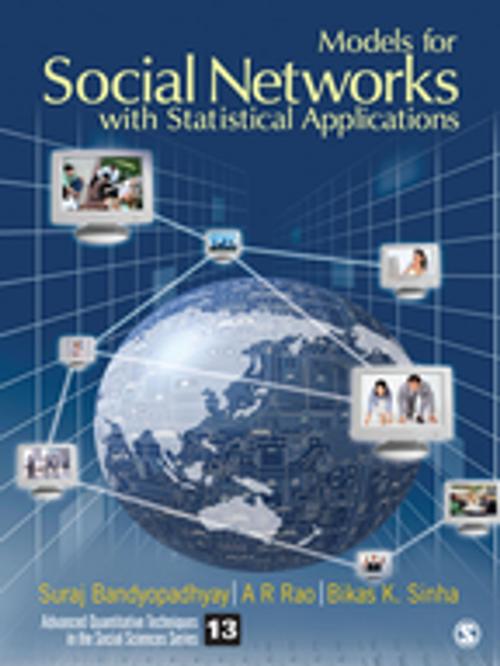 Cover of the book Models for Social Networks With Statistical Applications by Suraj Bandyopadhyay, Bikas K. Sinha, A. R. Rao, SAGE Publications