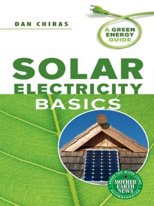 Cover of the book Solar Electricity Basics by Dan Chiras, New Society Publishers