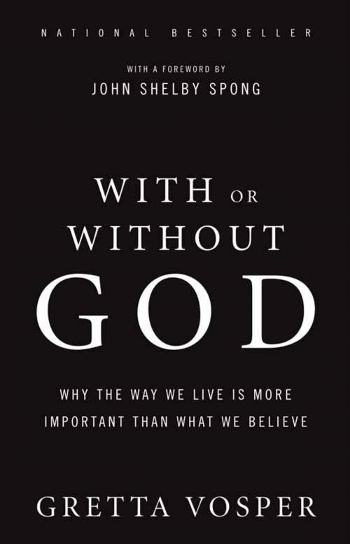 Cover of the book With Or Without God by Gretta Vosper, HarperCollins Publishers