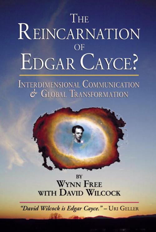 Cover of the book The Reincarnation of Edgar Cayce? by Wynn Free, David Wilcock, North Atlantic Books
