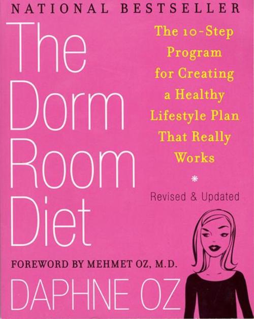 Cover of the book The Dorm Room Diet by Daphne Oz, Newmarket Press