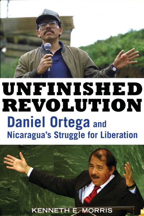 Cover of the book Unfinished Revolution by Kenneth E. Morris, Chicago Review Press