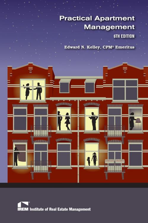 Cover of the book Practical Apartment Management by Edward Kelley, Institute of Real Estate Management