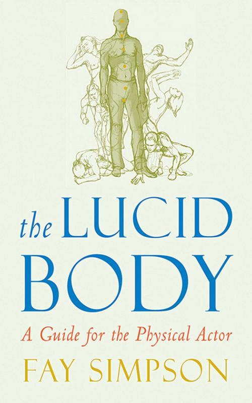 Cover of the book The Lucid Body by Fay Simpson, Allworth