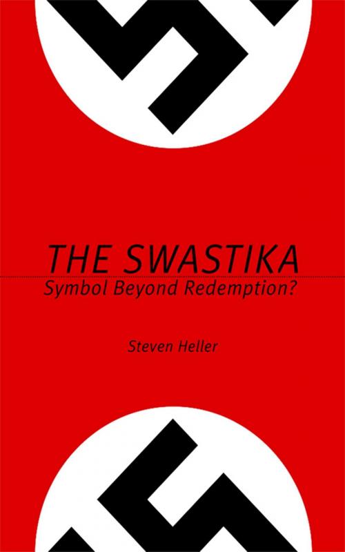 Cover of the book The Swastika by Steven Heller, Allworth