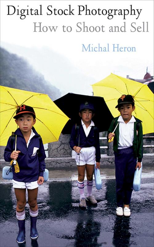 Cover of the book Digital Stock Photography by Michal Heron, Allworth