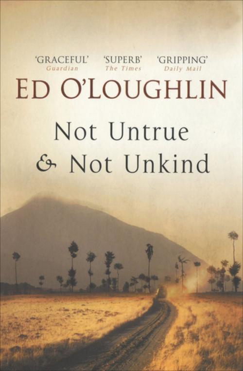 Cover of the book Not Untrue & Not Unkind by Ed O'Loughlin, ABRAMS (Ignition)