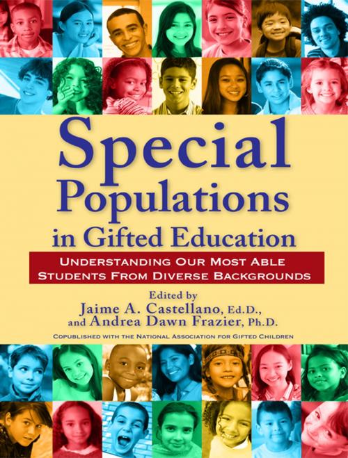 Cover of the book Special Populations in Gifted Education by Jaime Castellano, Ed.D, Andrea Dawn Frazier, Ph.D., Sourcebooks