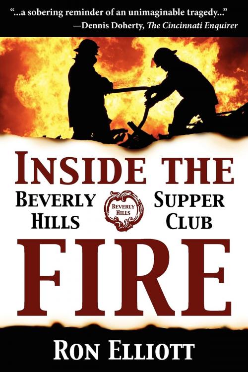 Cover of the book Inside the Beverly Hills Supper Club Fire by Ron Elliott, Turner Publishing Company