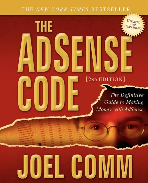 Cover of the book The Adsense Code by Joel Comm, Morgan James Publishing