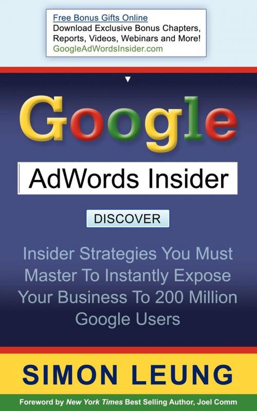 Cover of the book Google AdWords Insider by Simon Leung, Morgan James Publishing