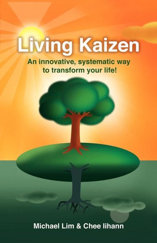 Cover of the book Living Kaizen by Michael Lim, Morgan James Publishing