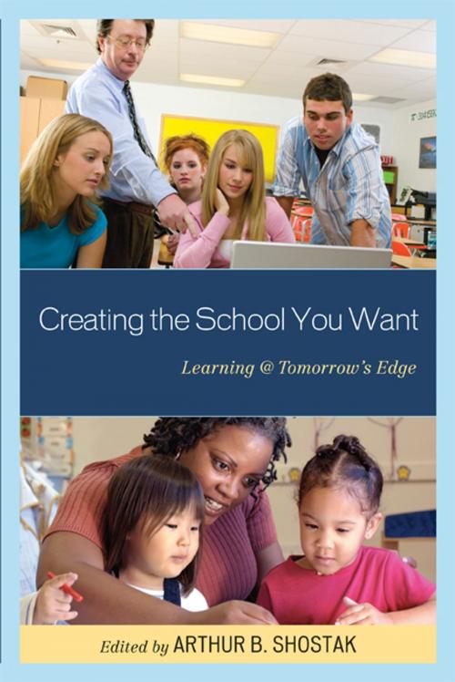 Cover of the book Creating the School You Want by , R&L Education