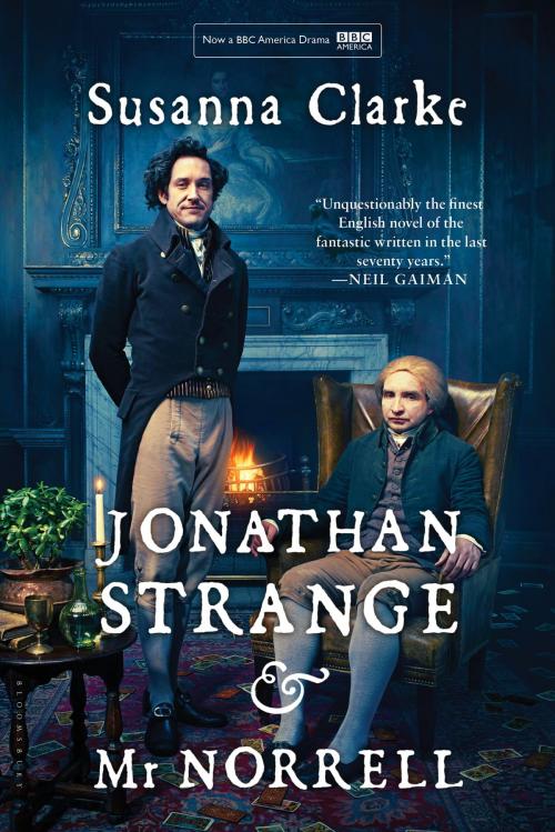 Cover of the book Jonathan Strange and Mr Norrell by Susanna Clarke, Bloomsbury Publishing