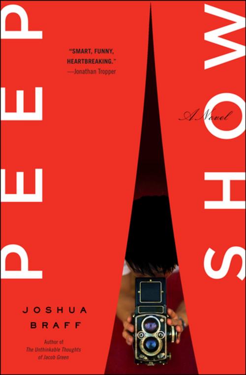 Cover of the book Peep Show by Joshua Braff, Workman Publishing