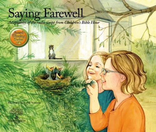 Cover of the book Saying Farewell by CBH Ministries, BookBaby