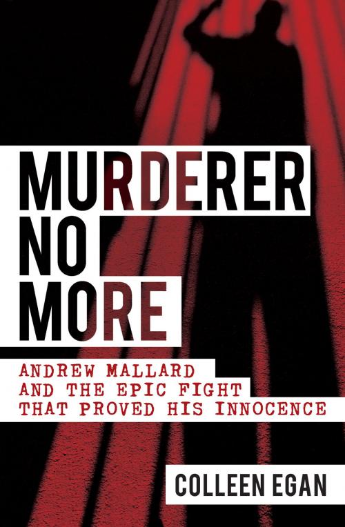 Cover of the book Murderer No More by Colleen Egan, Allen & Unwin