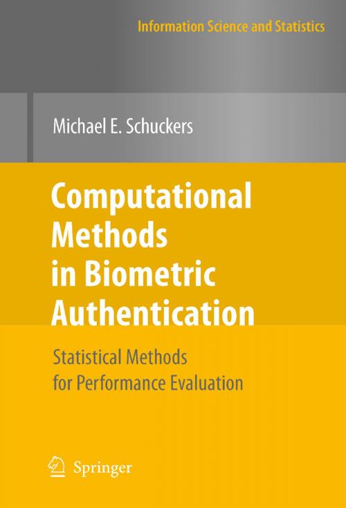 Cover of the book Computational Methods in Biometric Authentication by Michael E. Schuckers, Springer London