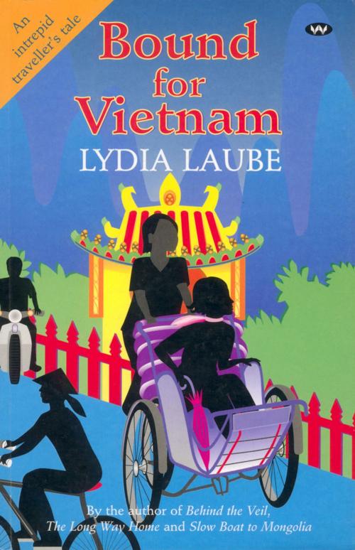 Cover of the book Bound for Vietnam by Lydia Laube, Wakefield Press