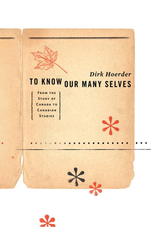 Cover of the book To Know Our Many Selves by Dirk Hoerder, Athabasca University Press
