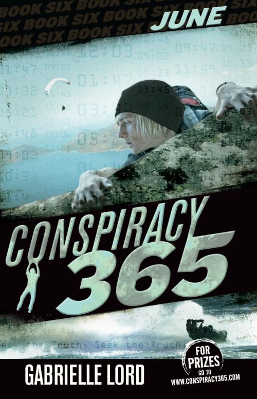 Cover of the book Conspiracy 365 #6 by Gabrielle Lord, Scholastic Australia