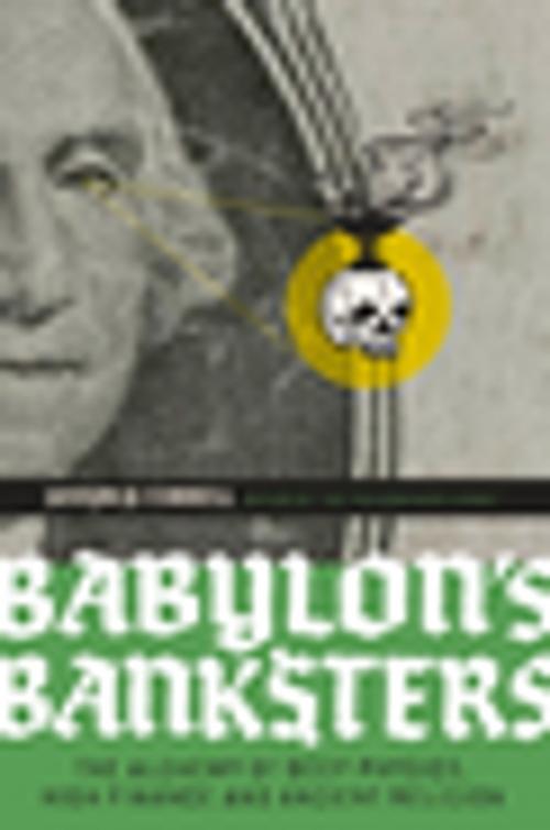 Cover of the book Babylon's Banksters by Joseph P. Farrell, Feral House
