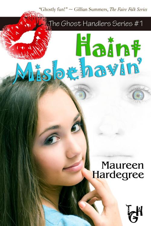 Cover of the book Haint Misbehavin' by Maureen Hardegree, BelleBooks, Inc.