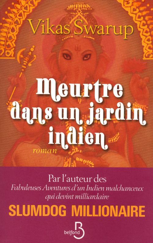 Cover of the book Meurtre dans un jardin indien by Vikas SWARUP, Place des éditeurs