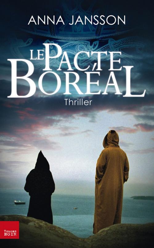 Cover of the book Le pacte boréal by Anna Jansson, Editions Toucan